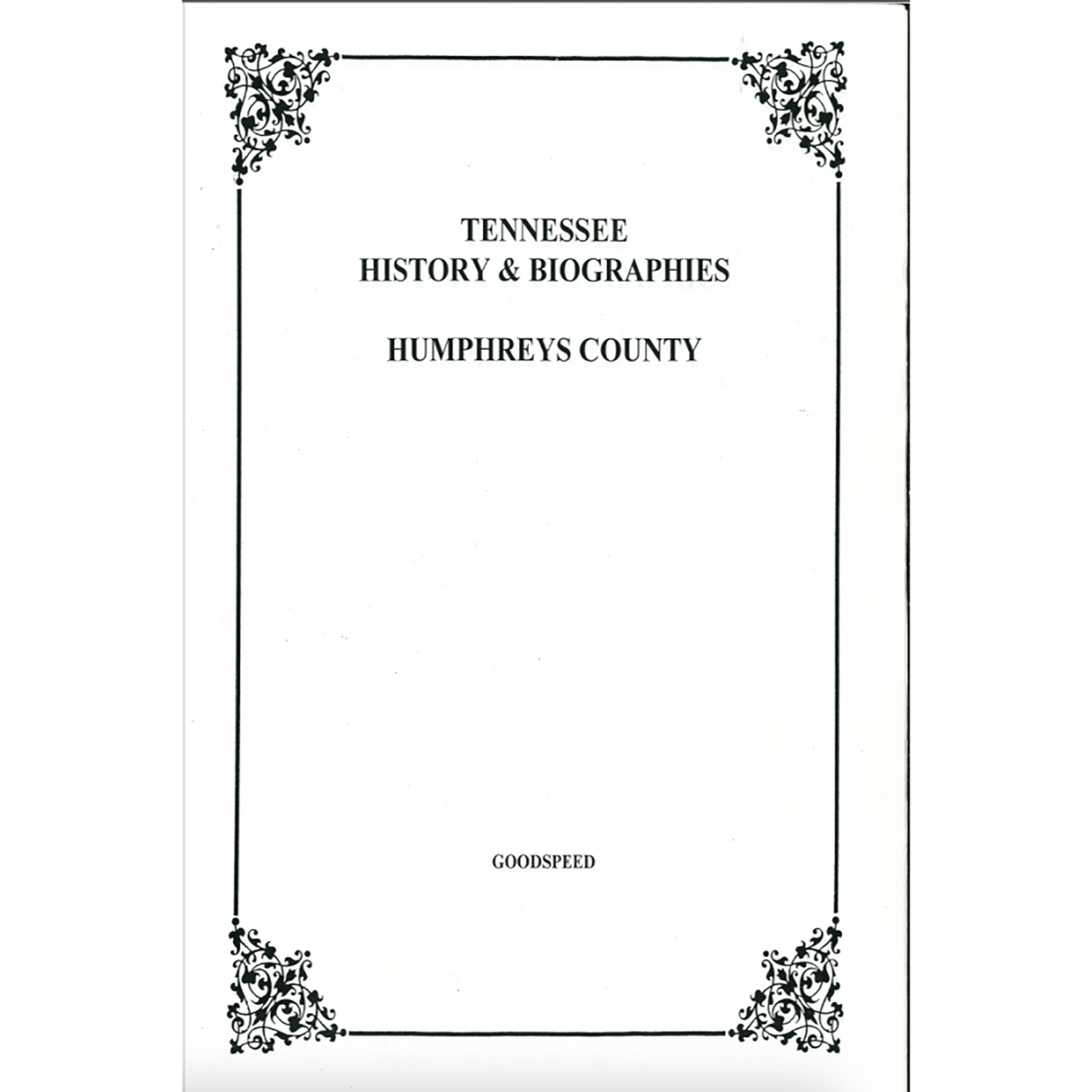 Humphreys County, Tennessee History and Biographies