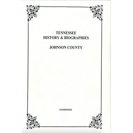 Johnson County, Tennessee History and Biographies