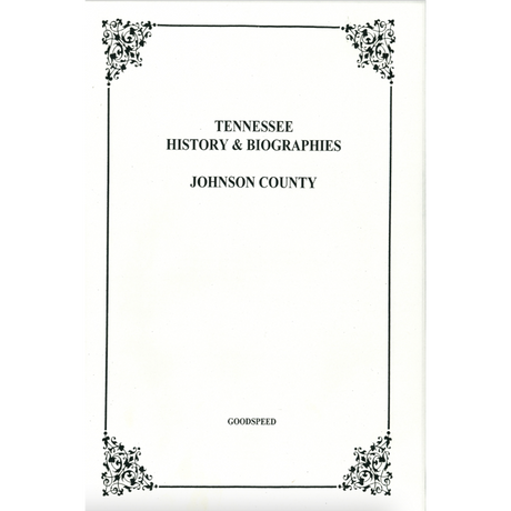 Johnson County, Tennessee History and Biographies