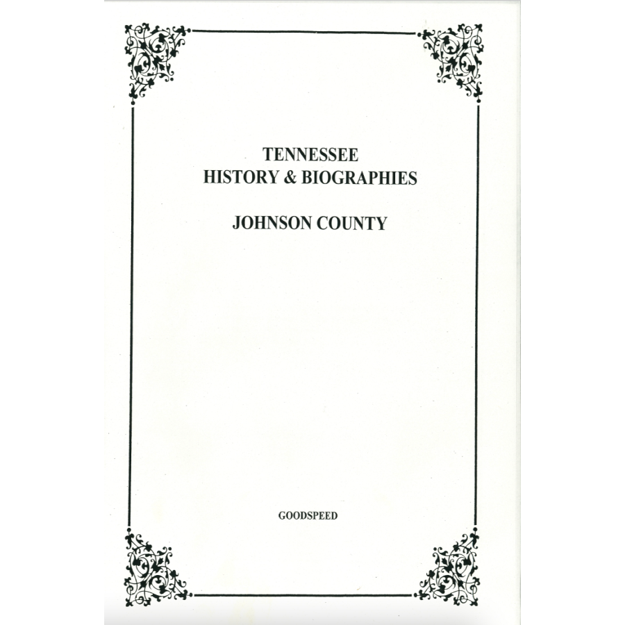 Johnson County, Tennessee History and Biographies