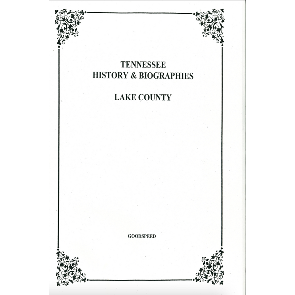 Lake County, Tennessee History and Biographies