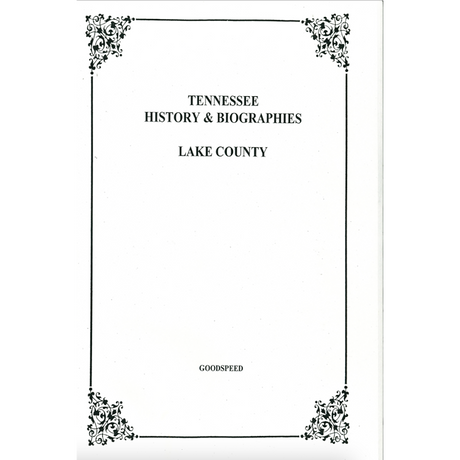 Lake County, Tennessee History and Biographies