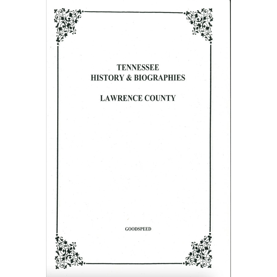 Lawrence County, Tennessee History and Biographies