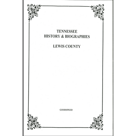 Lewis County, Tennessee History and Biographies