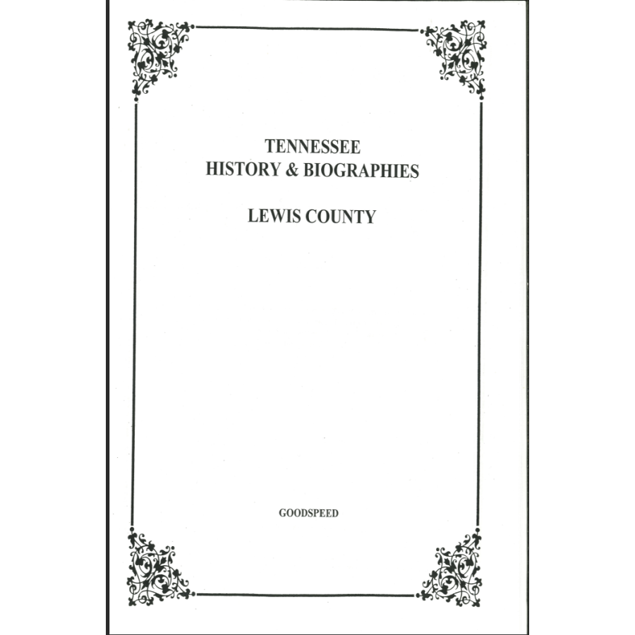 Lewis County, Tennessee History and Biographies