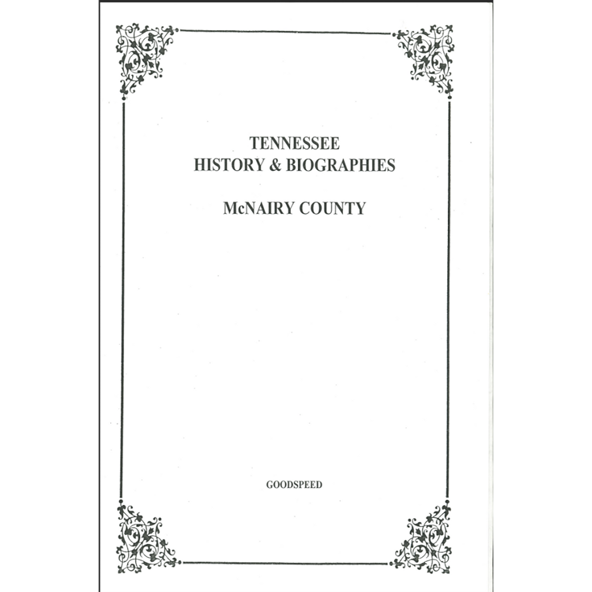 McNairy County, Tennessee History and Biographies