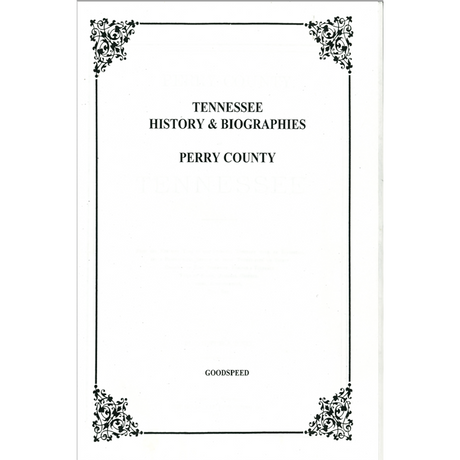 Perry County, Tennessee History and Biographies