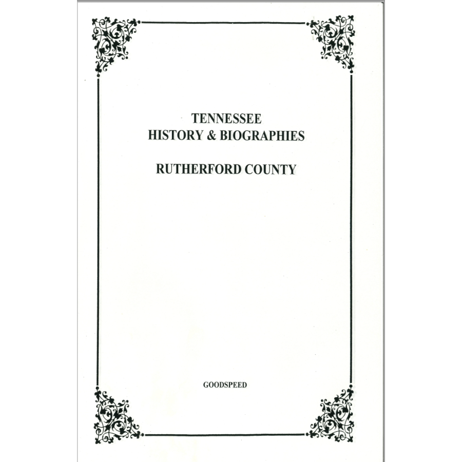 Rutherford County, Tennessee History and Biographies