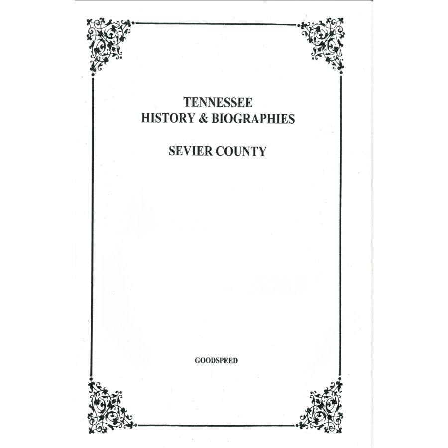 Sevier County, Tennessee History and Biographies