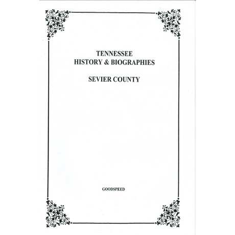 Sevier County, Tennessee History and Biographies