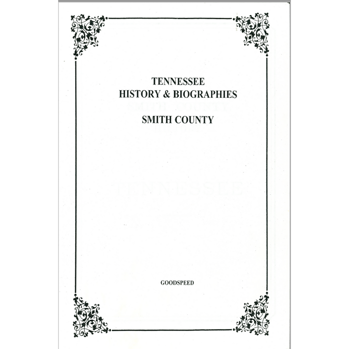 Smith County, Tennessee History and Biographies