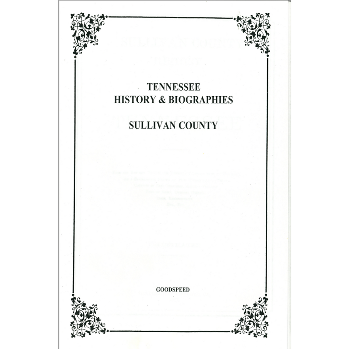 Sullivan County, Tennessee History and Biographies