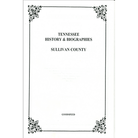 Sullivan County, Tennessee History and Biographies