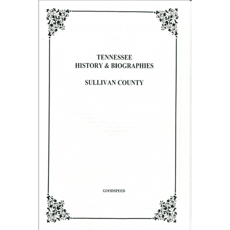 Sullivan County, Tennessee History and Biographies