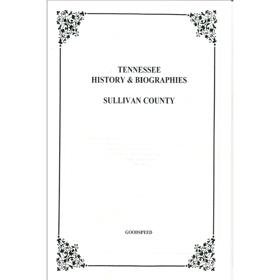 Sullivan County, Tennessee History and Biographies