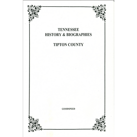 Tipton County, Tennessee History and Biographies