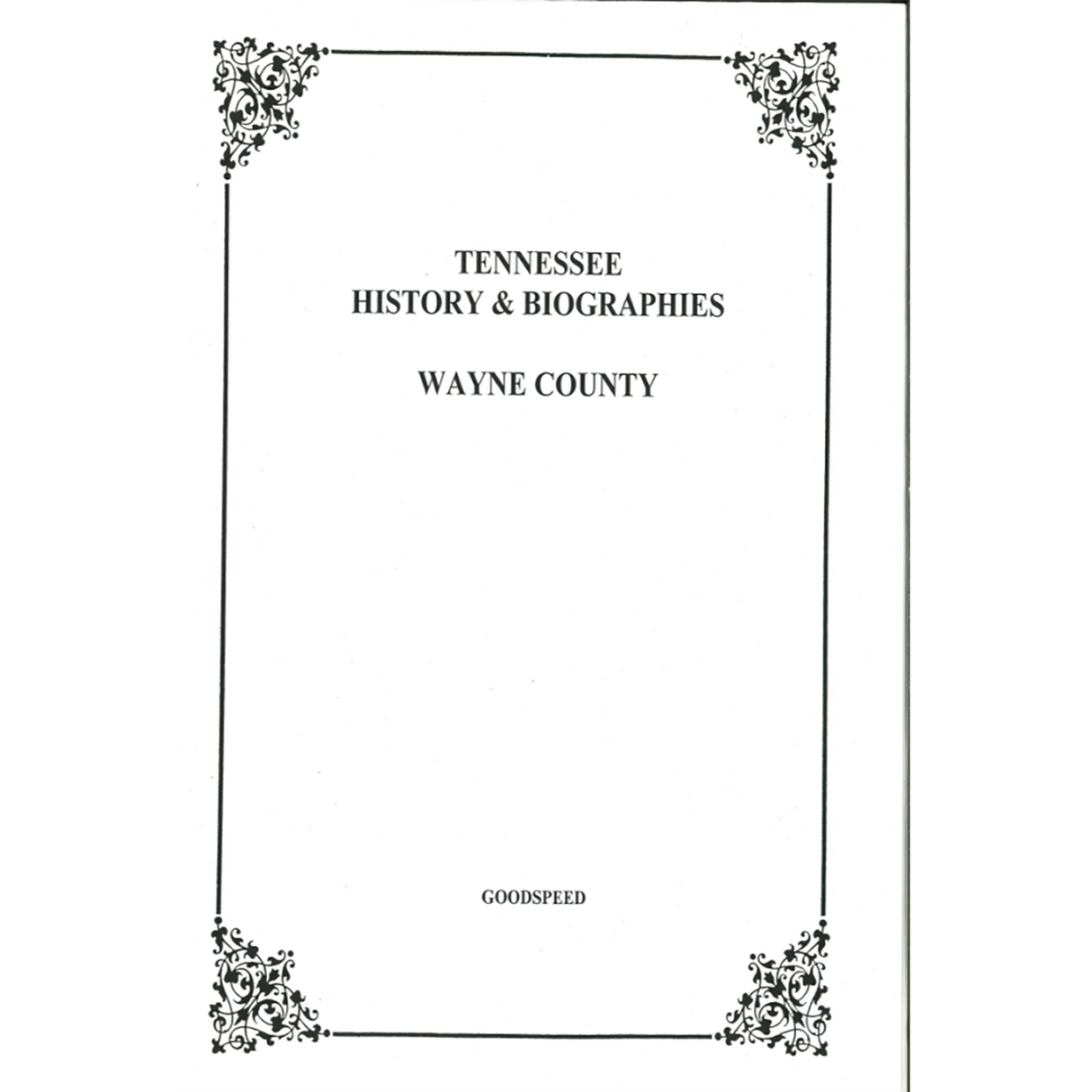 Wayne County, Tennessee History and Biographies