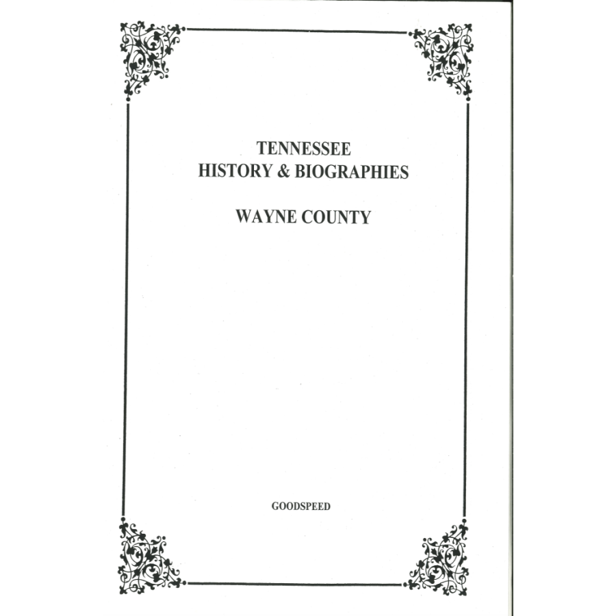 Wayne County, Tennessee History and Biographies