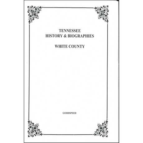 White County, Tennessee History and Biographies