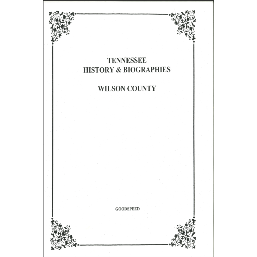 Wilson County, Tennessee Biographies