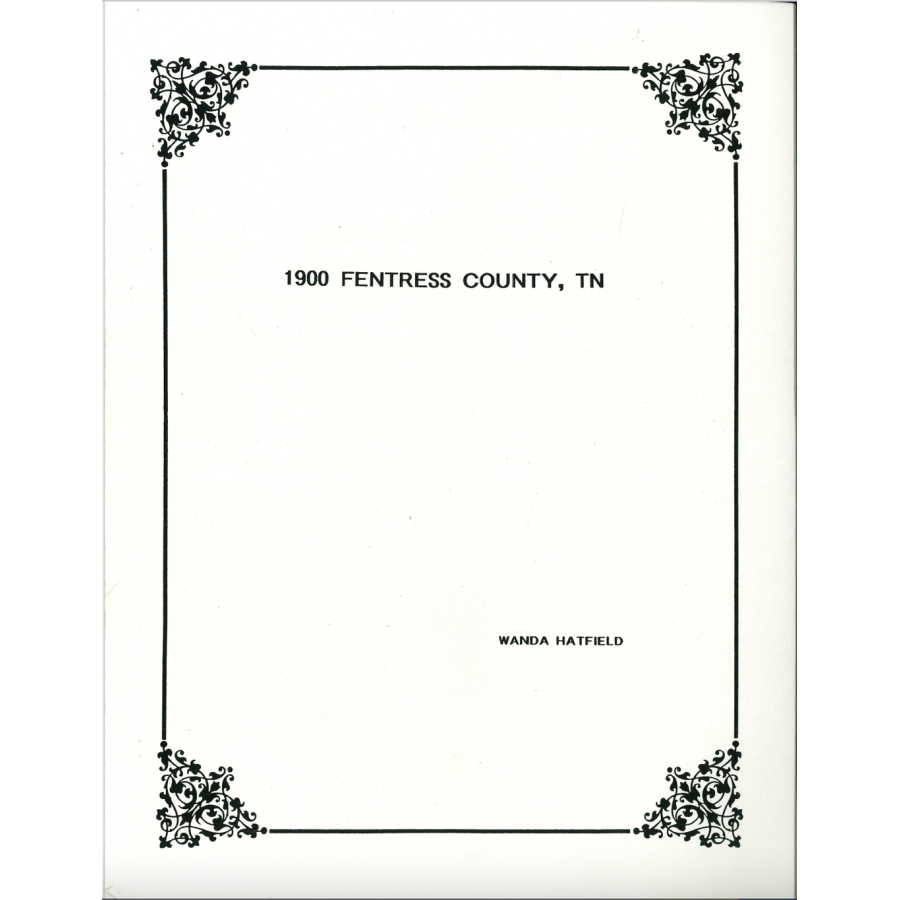 1900 Fentress County, Tennessee Census