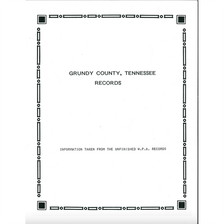 Grundy County, Tennessee WPA Records