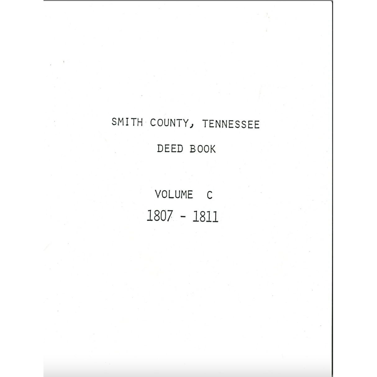 Smith County, Tennessee Deed Book C, 1807-1811