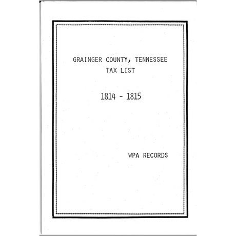 Grainger County, Tennessee Tax List 1814-1815