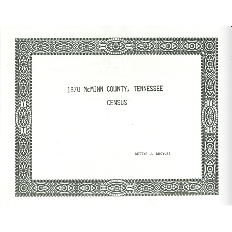 1870 McMinn County, Tennessee Census