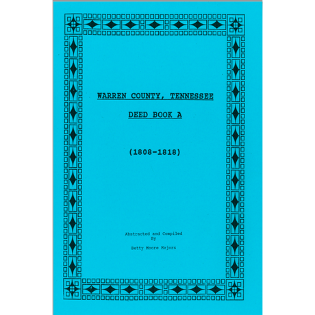 Warren County, Tennessee Deed Book A 1808-1818