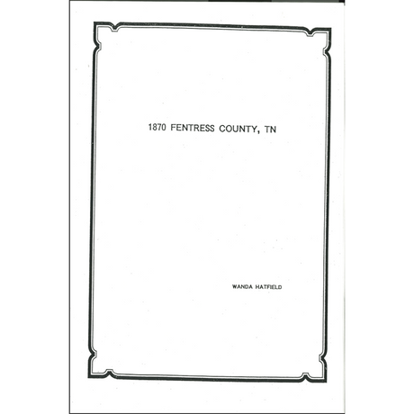 1870 Fentress County, Tennessee Census