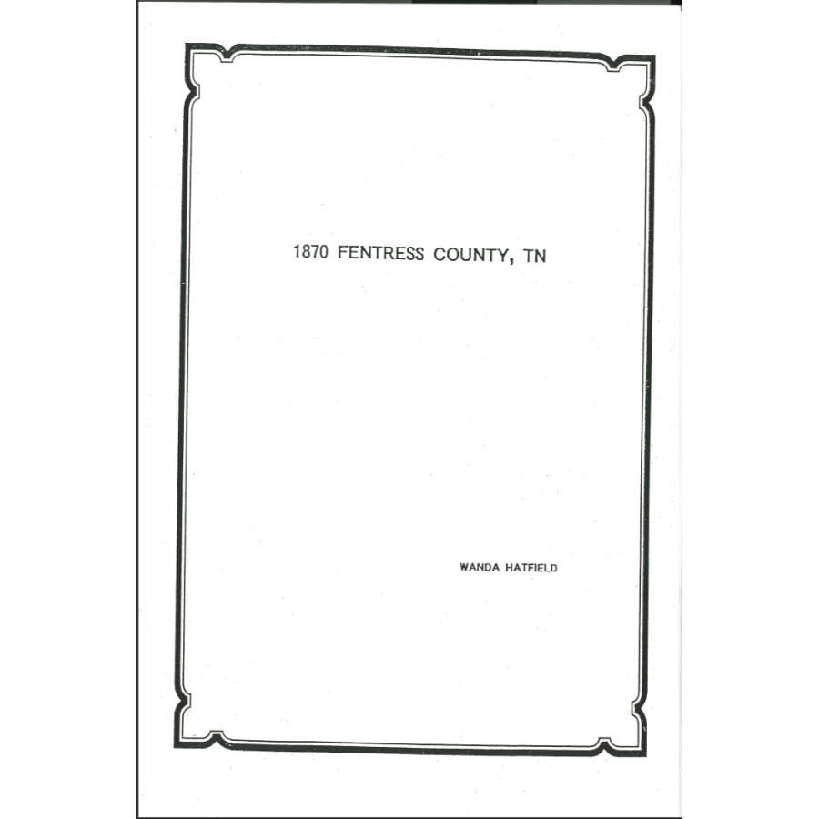 1870 Fentress County, Tennessee Census
