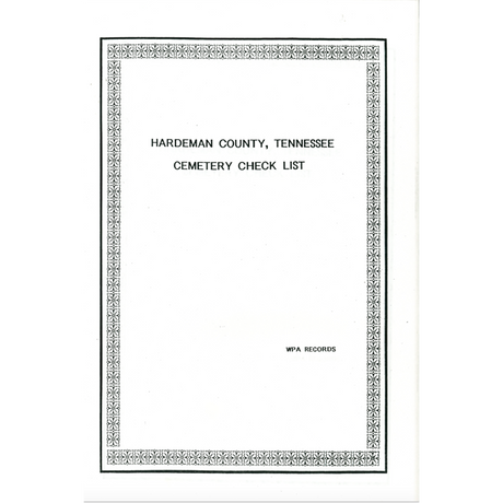 Hardeman County, Tennessee Cemetery Check List