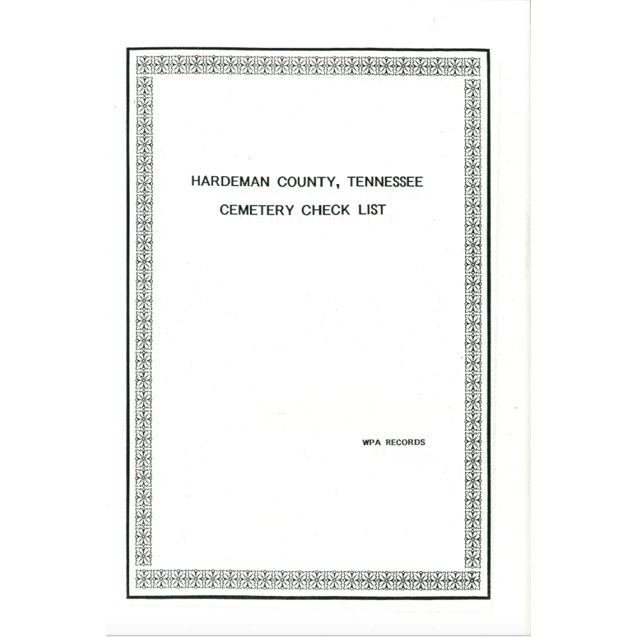 Hardeman County, Tennessee Cemetery Check List