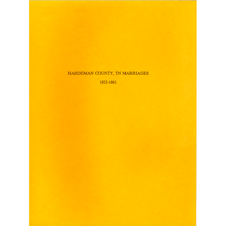 Hardeman County, Tennessee Marriages, 1823-1861