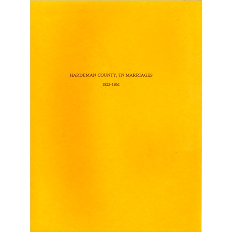 Hardeman County, Tennessee Marriages, 1823-1861