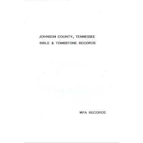 Johnson County Bible and Tombstone Records