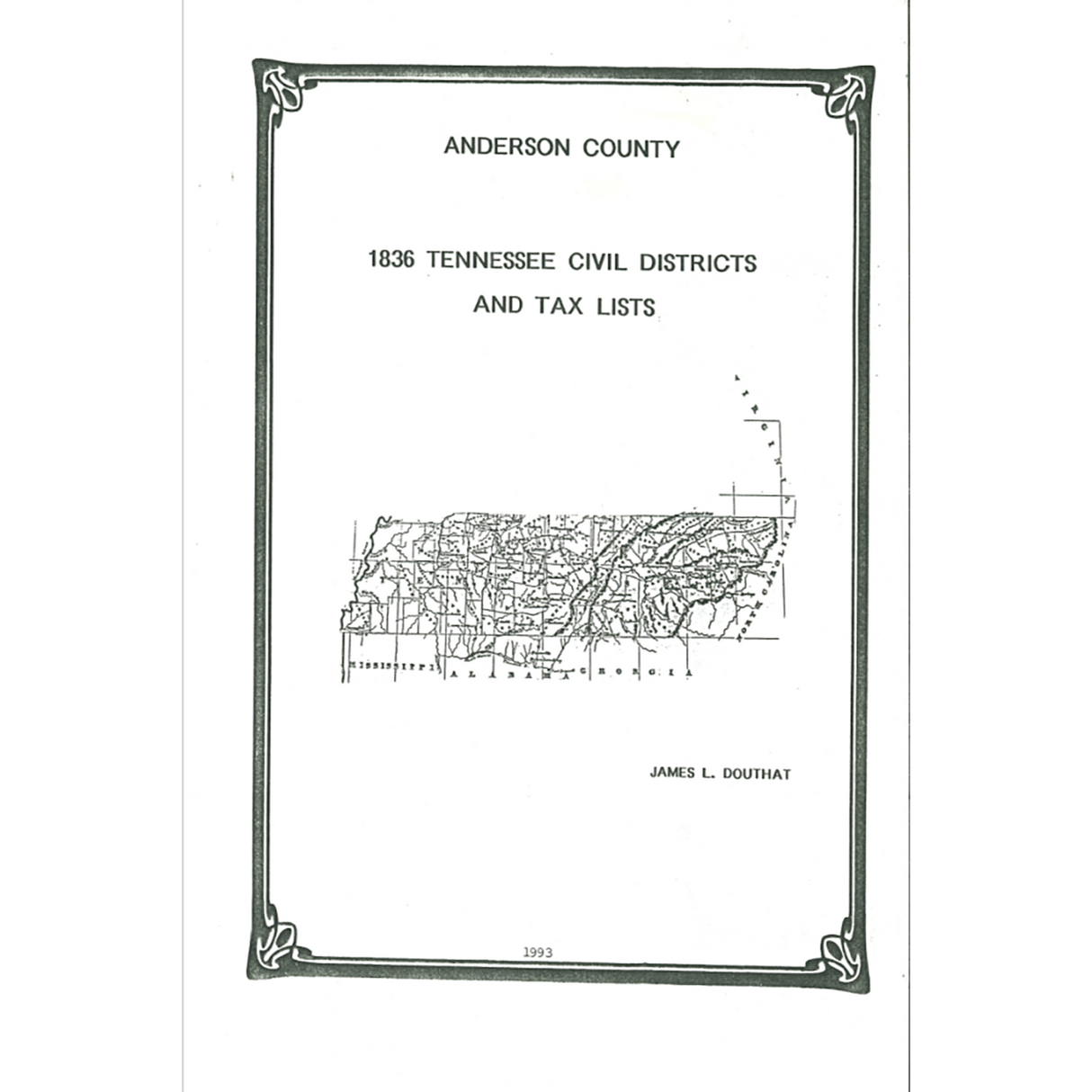 1836 Anderson County, Tennessee Civil Districts and Tax Lists