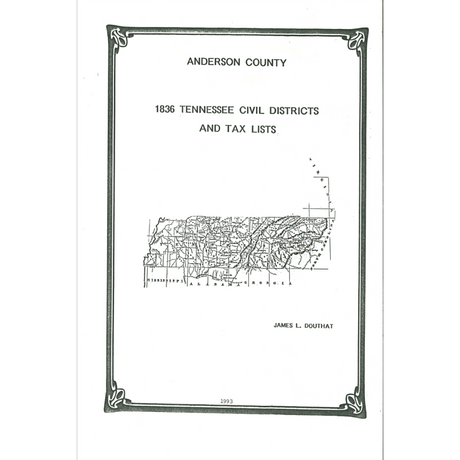 1836 Anderson County, Tennessee Civil Districts and Tax Lists