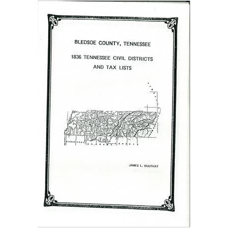 1836 Bledsoe County, Tennessee Civil Districts and Tax Lists
