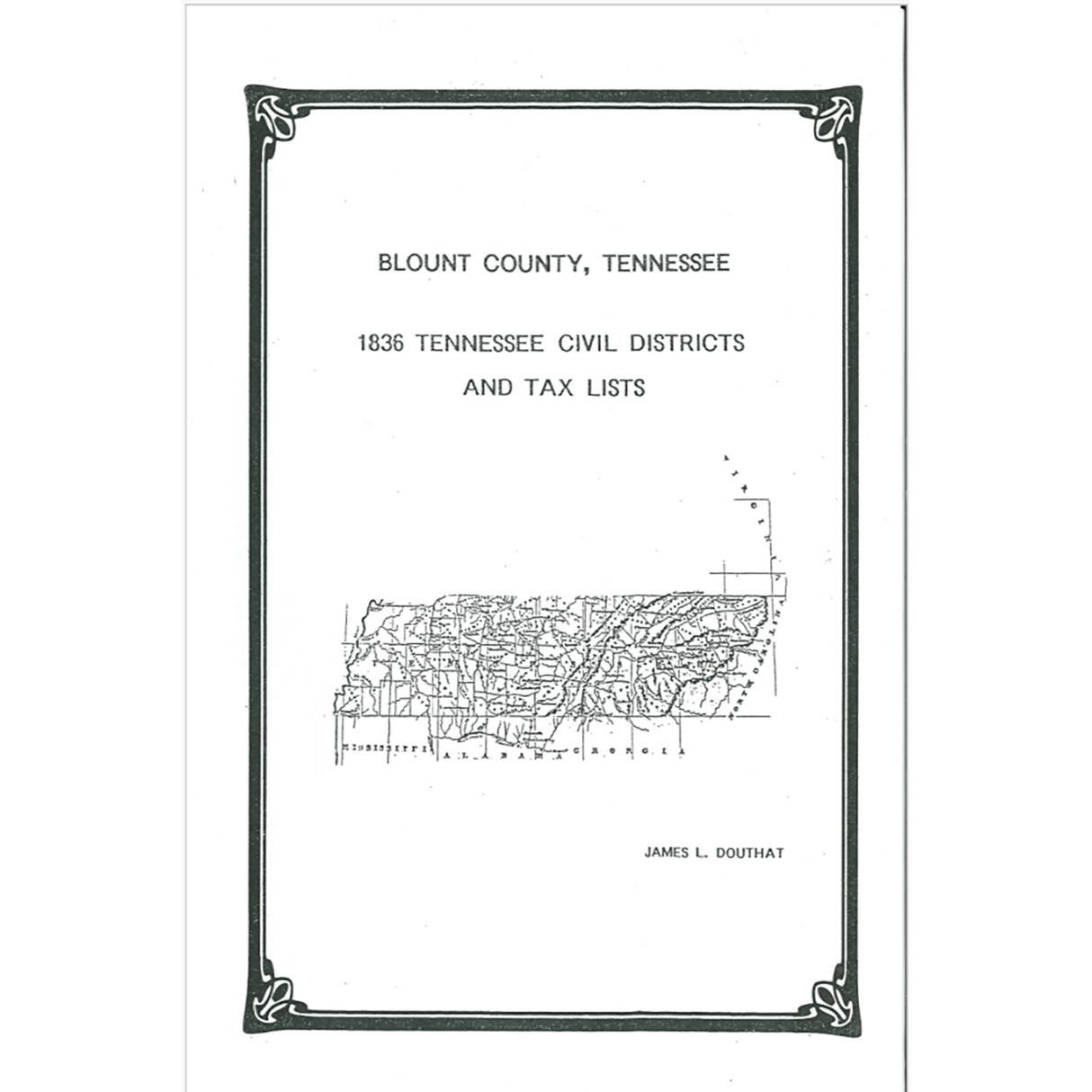 1836 Blount County, Tennessee Civil Districts and Tax List