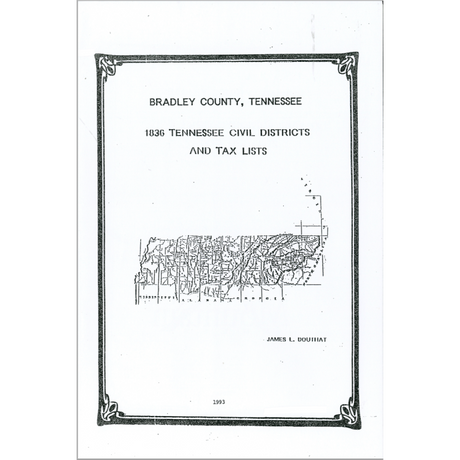 1836 Bradley County, Tennessee Civil Districts and Tax Lists