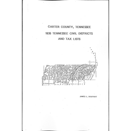 1836 Carter County, Tennessee Civil Districts and Tax Lists