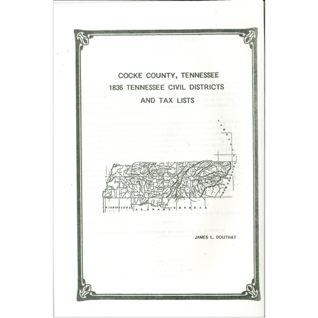 1836 Cocke County, Tennessee Civil Districts and Tax Lists