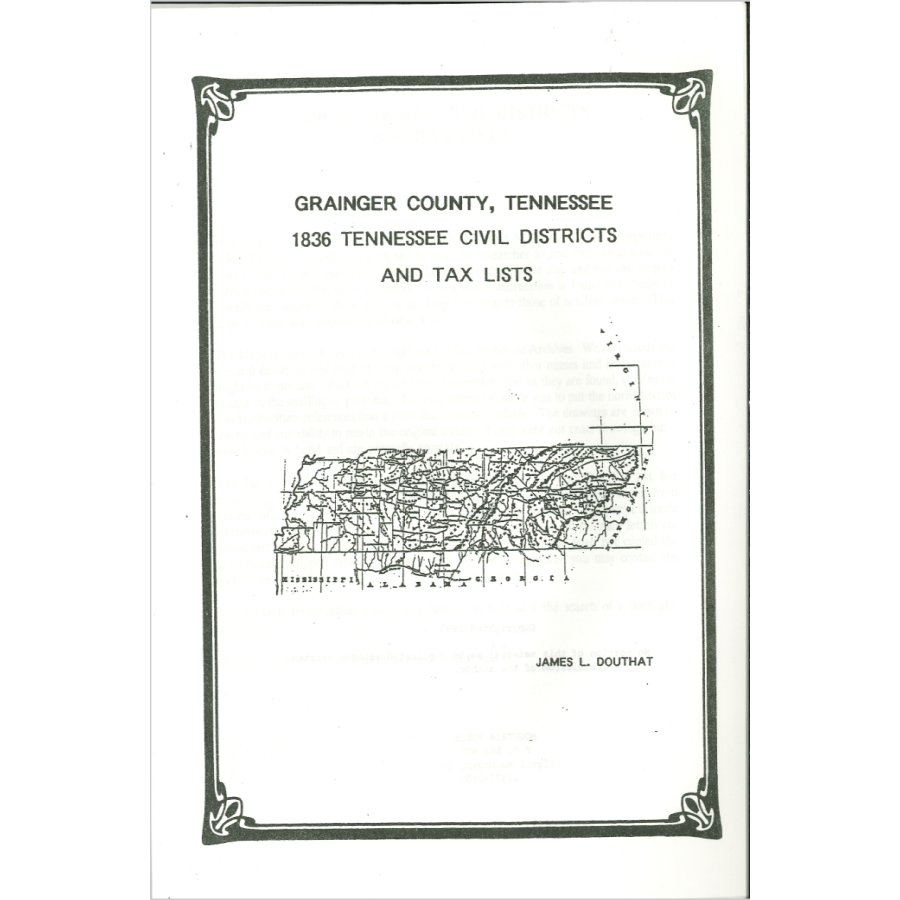 1836 Grainger County, Tennessee Civil Districts and Tax Lists