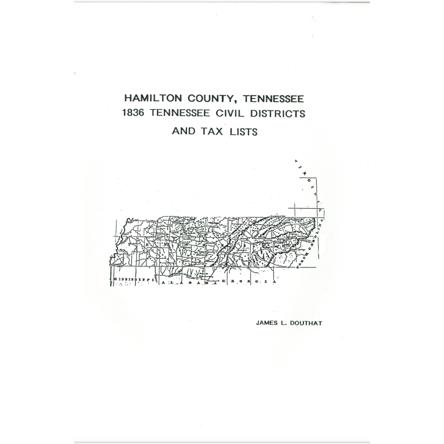 1836 Hamilton County, Tennessee Civil Districts and Tax Lists