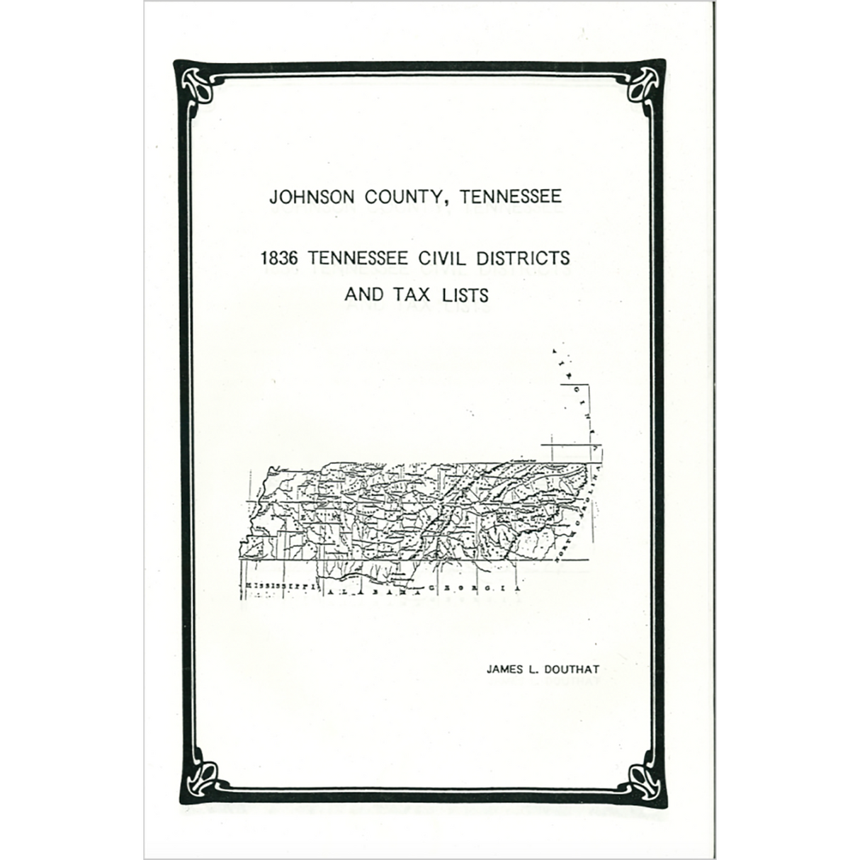 1836 Johnson County, Tennessee Civil Districts and Tax Lists