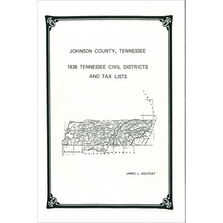 1836 Johnson County, Tennessee Civil Districts and Tax Lists