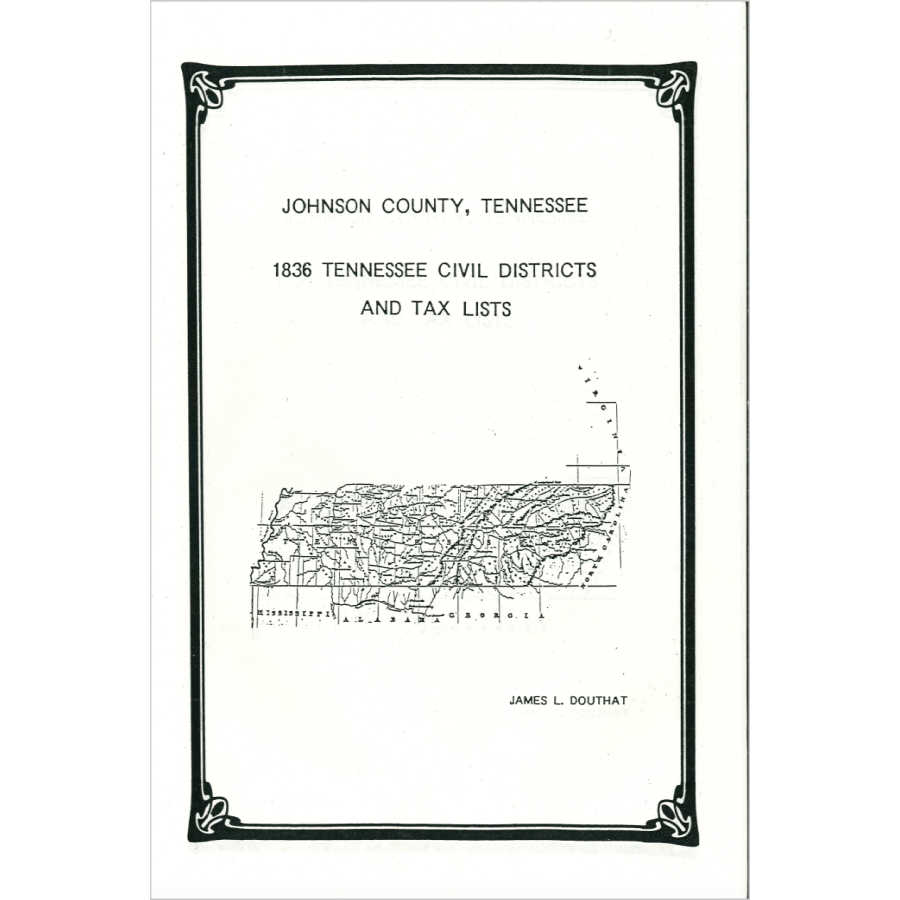 1836 Johnson County, Tennessee Civil Districts and Tax Lists