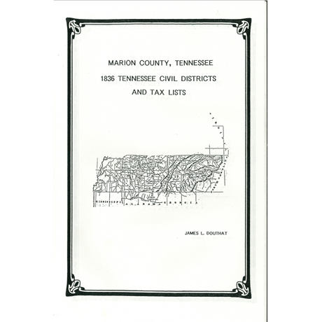 1836 Marion County, Tennessee Civil Districts and Tax Lists
